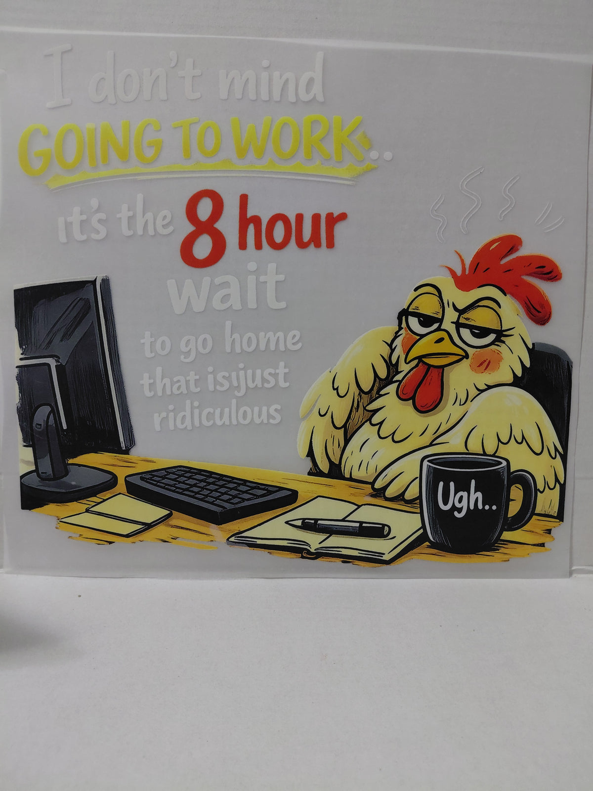 LET’S GET LAUGHING Heat transfers and Cup wraps!