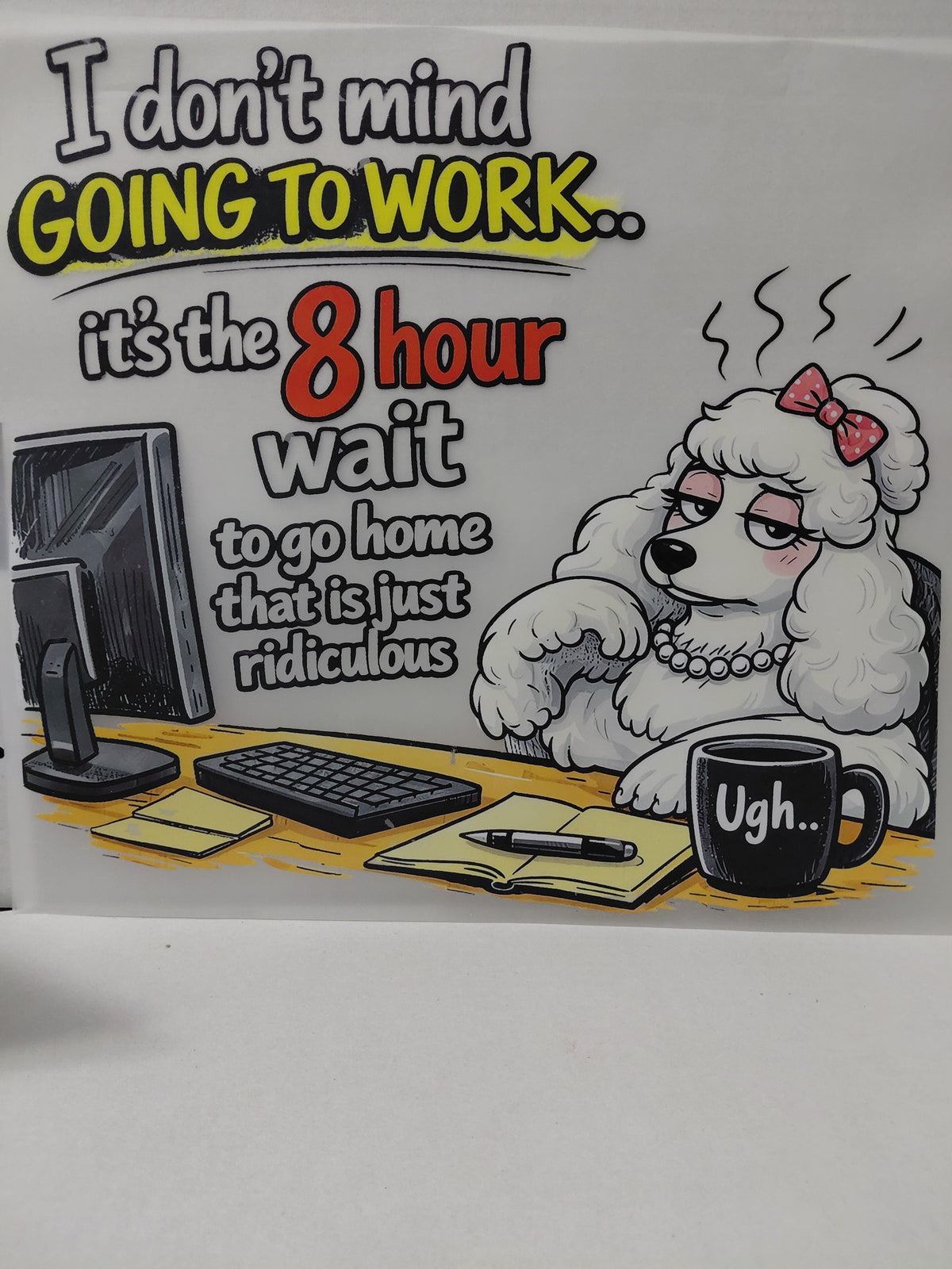 LET’S GET LAUGHING Heat transfers and Cup wraps!